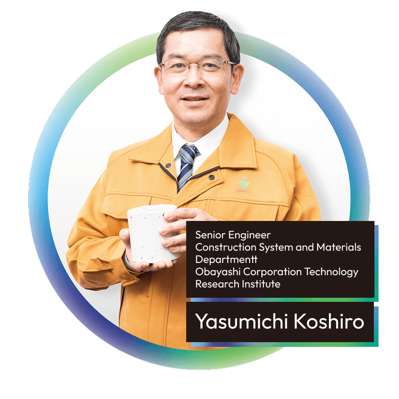 Yasumichi Koshiro Senior Engineer Construction System and Materials Department Obayashi Corporation Technology Research Institute